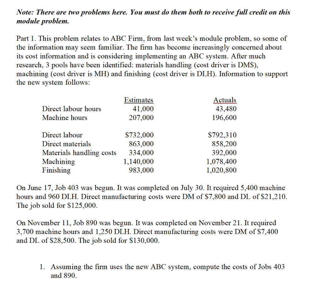  Note: There are two problems here. You must do them both