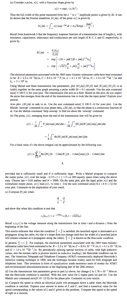  (a) Consider a pulse, x(t), with a Gaussian shape given by