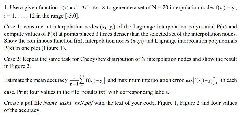  Use a given function f(x)=x3+3x2-6x-8 to generate a set of N=20