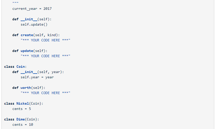 answer before submitting... Complete the Mint and Coin classes so that the