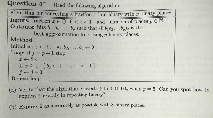  Question 4+ Read the following algorithm: Algorithm for converting a fraction