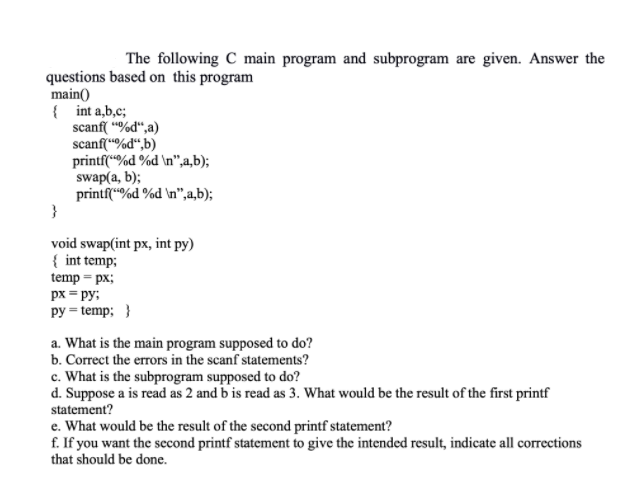  The following C main program and subprogram are given. Answer the