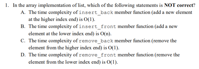 to implement a list ADT, what is the time complexity (Big-Oh) for