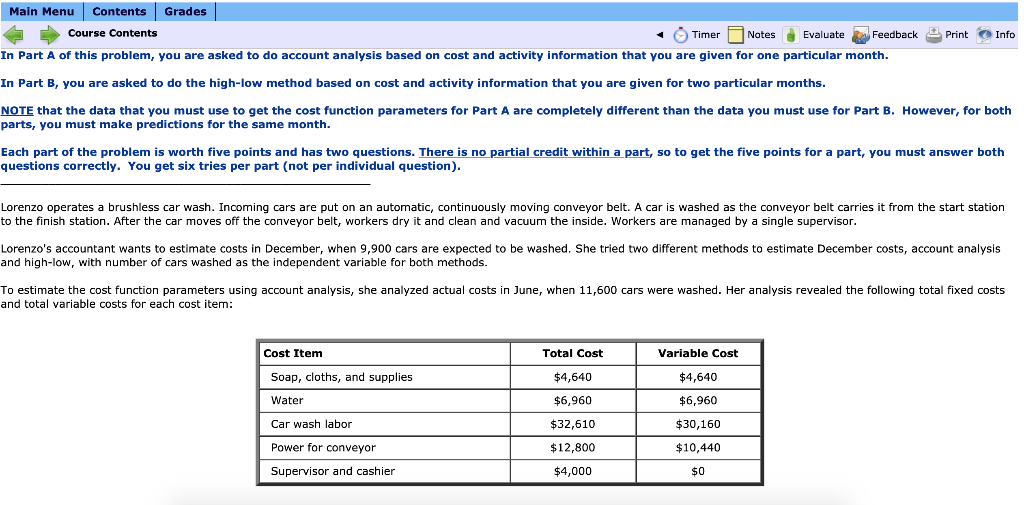  Main Menu Contents Grades Course Contents Timer Notes Evaluate Feedback Print