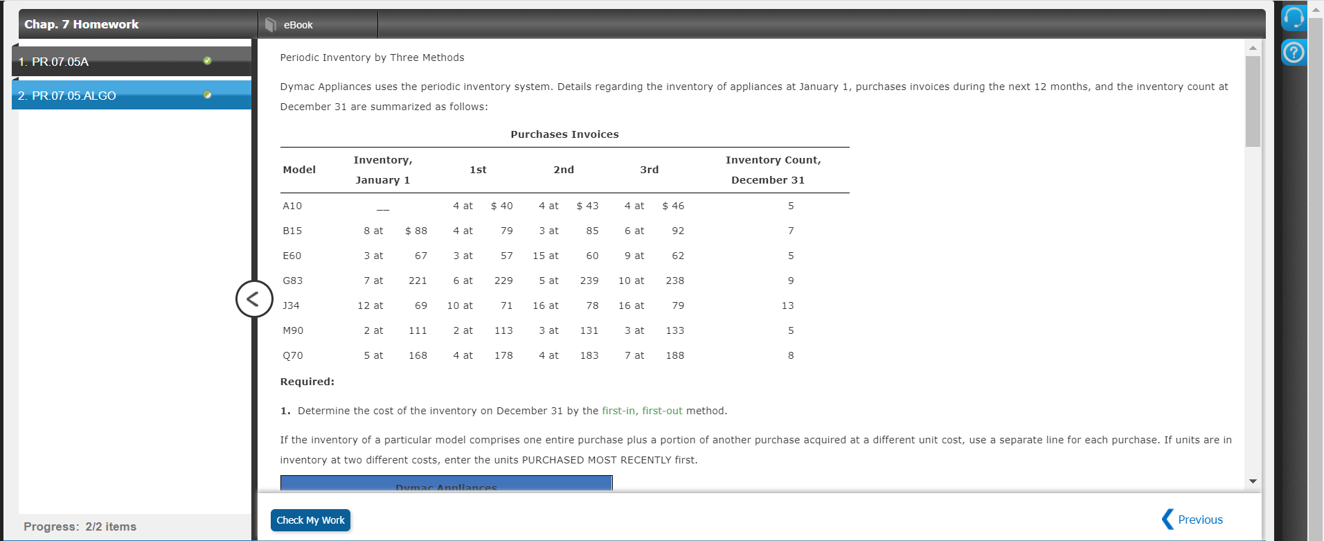 Periodic Inventory by Three Methods December 31 are summarized as follows:
