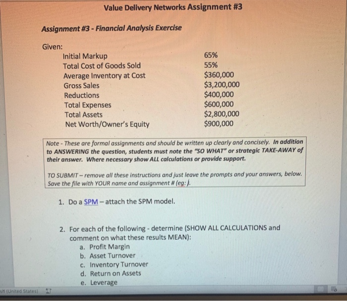  Value Delivery Networks Assignment #3 Assignment #3 - Financial Analysis Exercise