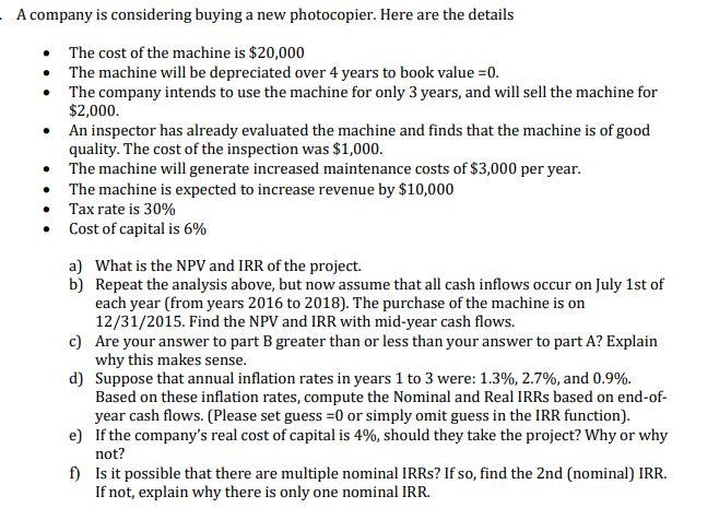 Please use excel for all the steps. Thank you. A company is