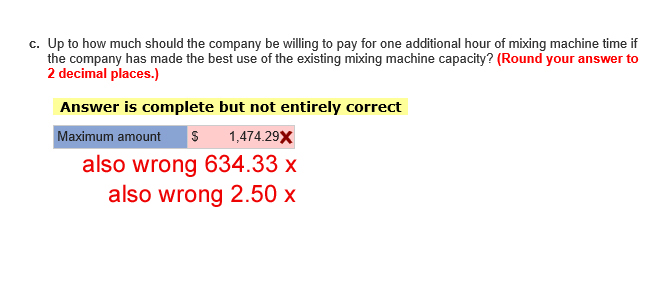 marked red is incorrect. I also put additional answers that were also