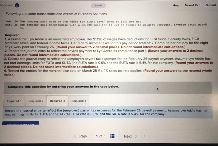  Problem Saved Help Save & Exit Submit Following are some transactions