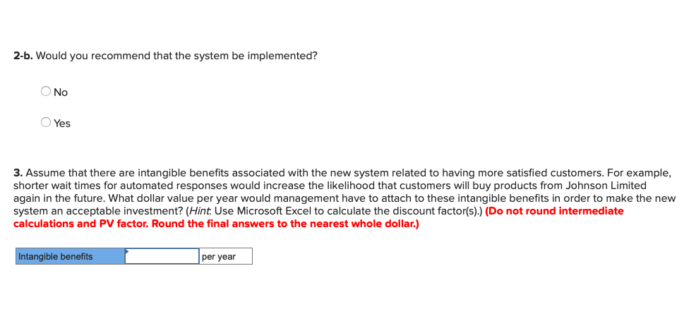 of a new system that would allow for automated handling of customer