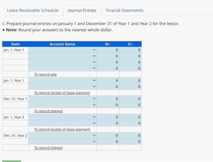 values you calculated Reporting a Sales-Type Lease-Lessor Oni january 1 of Year