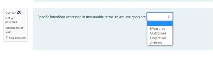 please answer Q 20 & 21 Question 20 Specific intentions expressed in