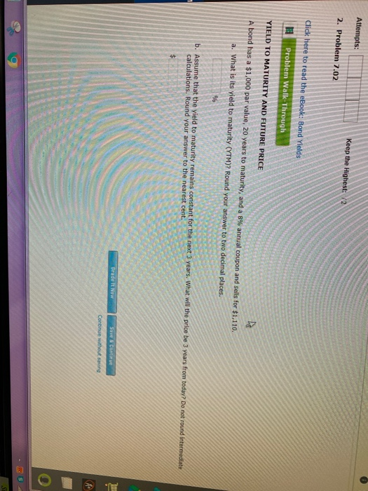  Attempts: 2. Problem 7.02 Keep the Highest: V2 Click here to