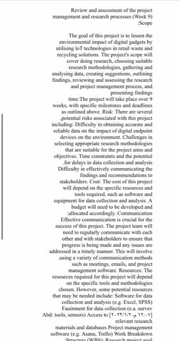 to achieve in this research project. Also talk briefly about the evaluation