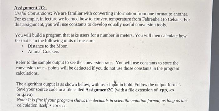  in c# please. Match the ouput exact with decimals Assignment 2C: