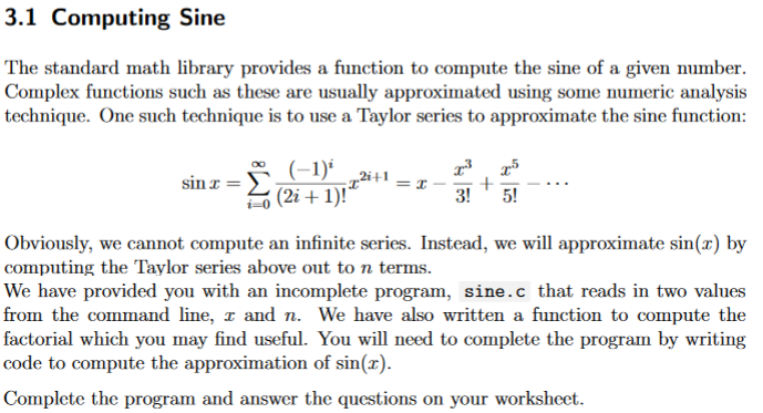 Basic C program to compute sine. The language is C This is