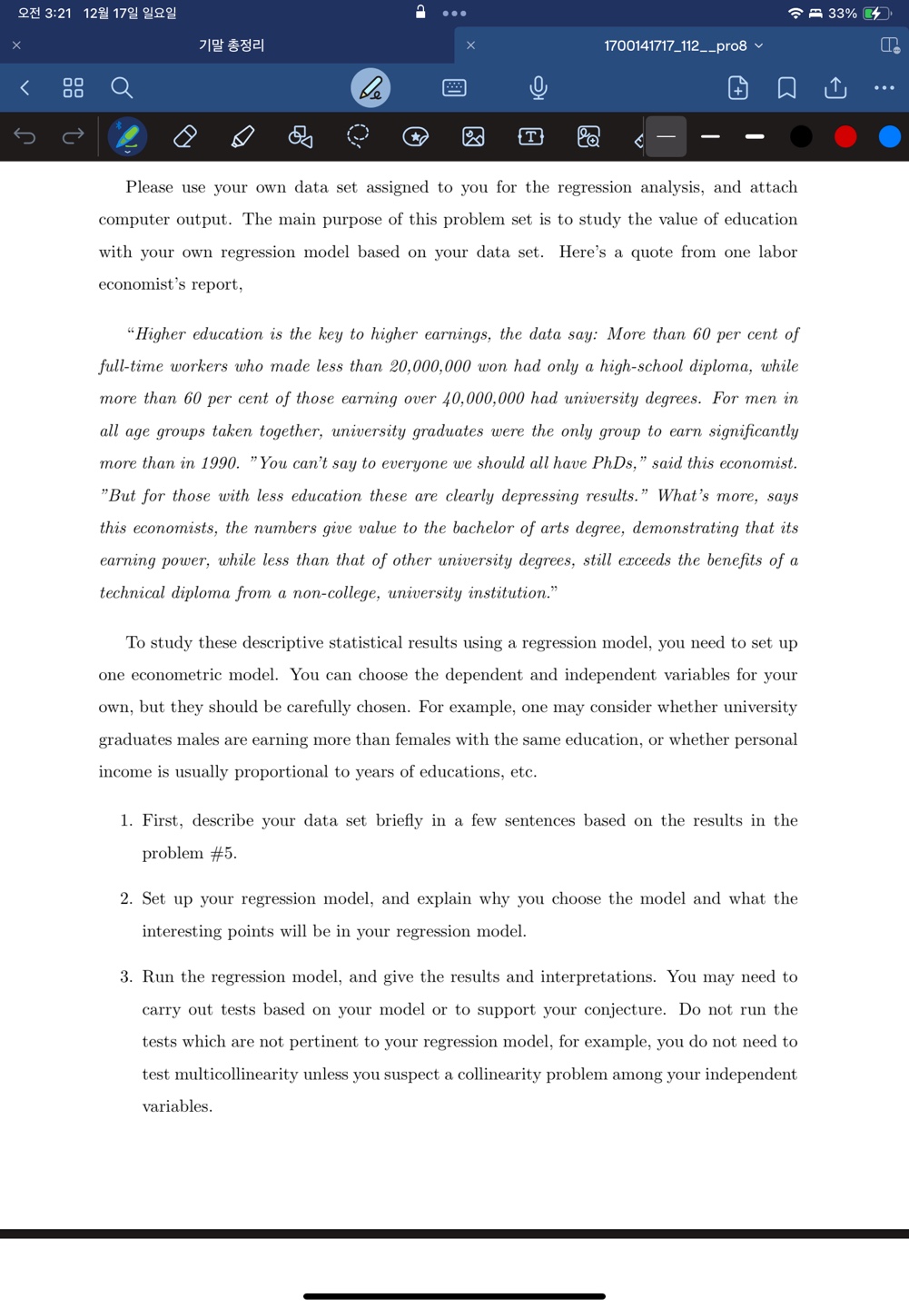  Please use your own data set assigned to you for the