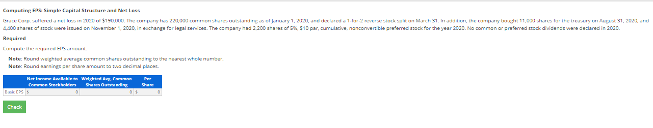  Computing EPS: Simple Capital Structure and Net Loss Grace Corp. suffered