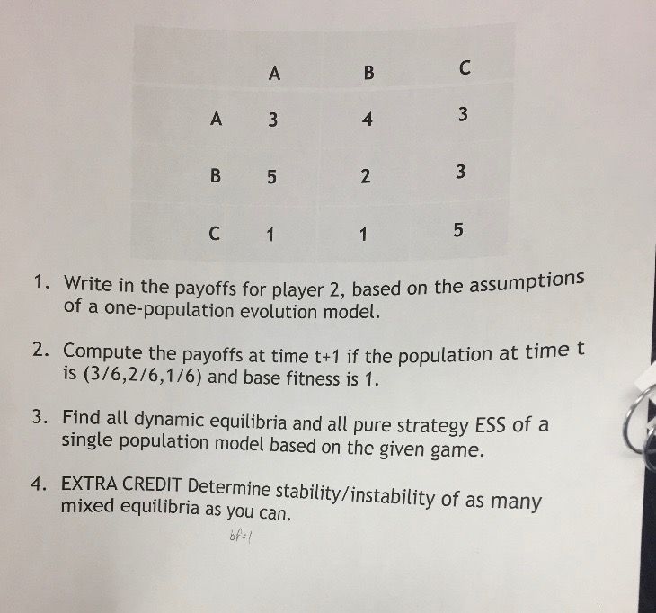  A 3 4 1. Write in t 2. Compute the payoffs