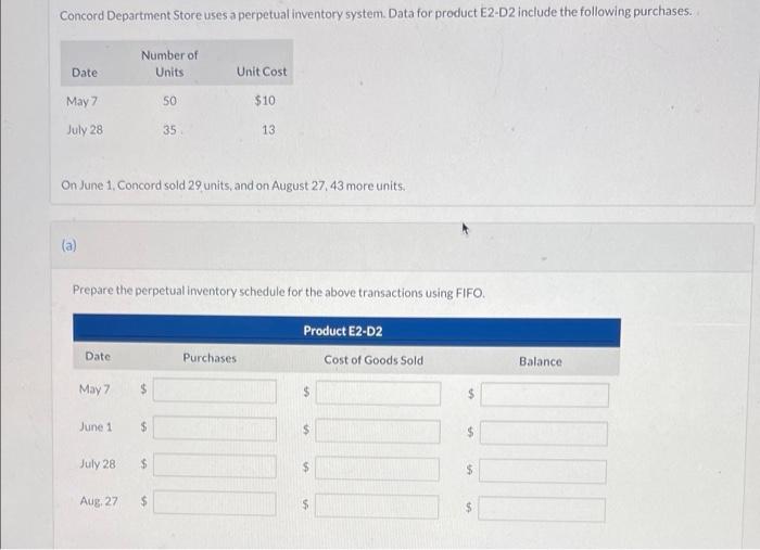  Concord Department Store uses a perpetual inventory system. Data for product