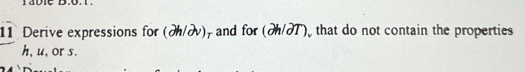  11 Derive expressions for ) (u and for (delhdelT)? u that