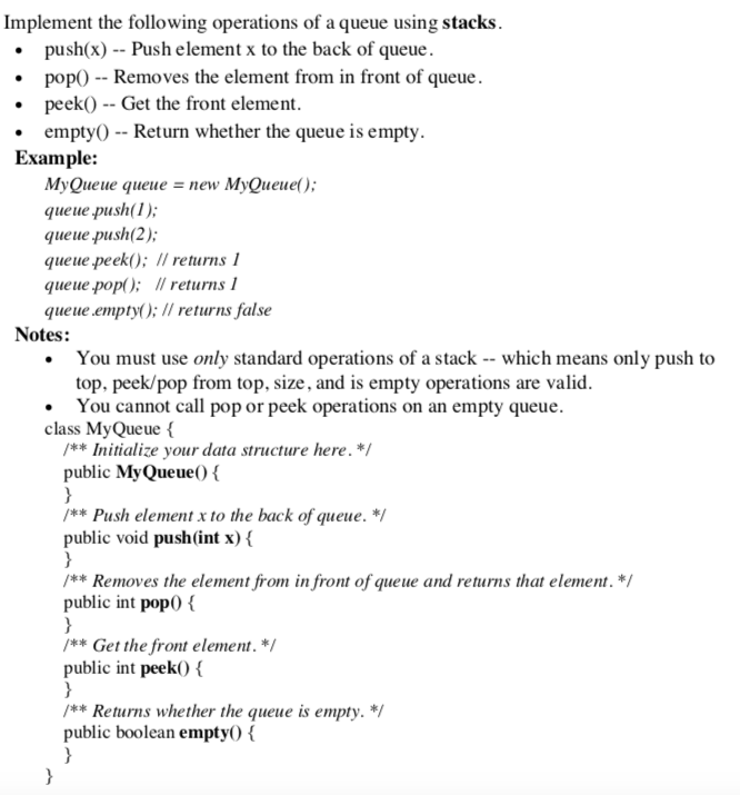 in java please, Implement the following operations of a queue using stacks.
