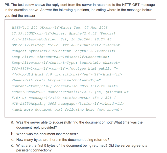  P5. The text below shows the reply sent from the server