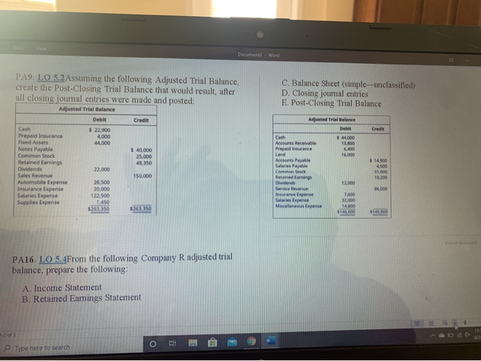  both questions please Document? - Word C. Balance Sheet (simple-unclassified) D.