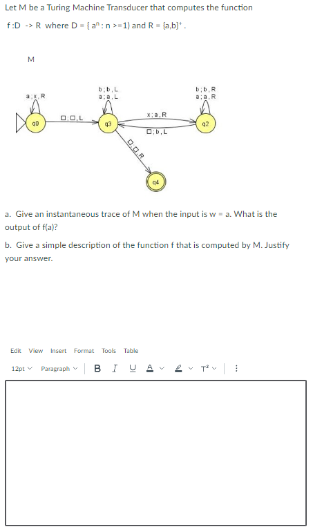  Let M be a Turing Machine Transducer that computes the function