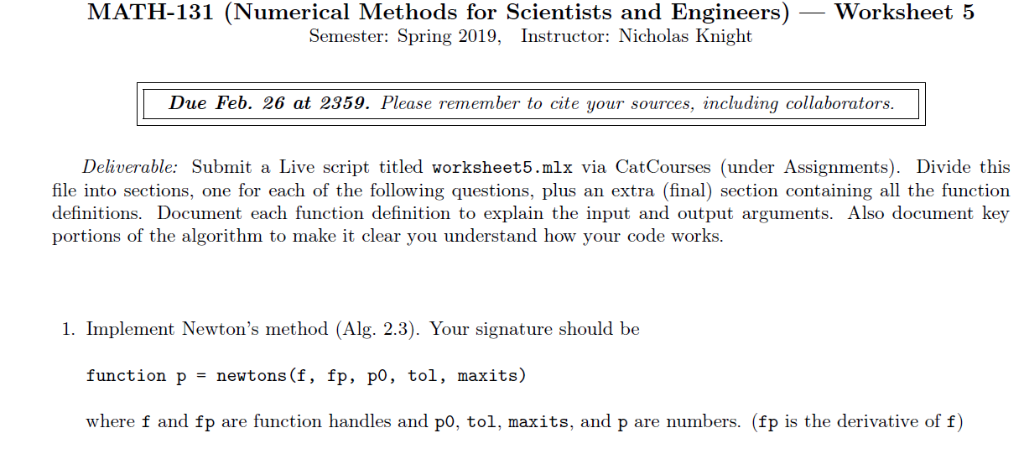 Please answer #1 in Matlab MATH-131 (Numerical Methods for Scientists and Engineers)