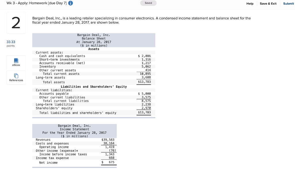  WK 3 - Apply: Homework (due Day 7 0 Saved Help