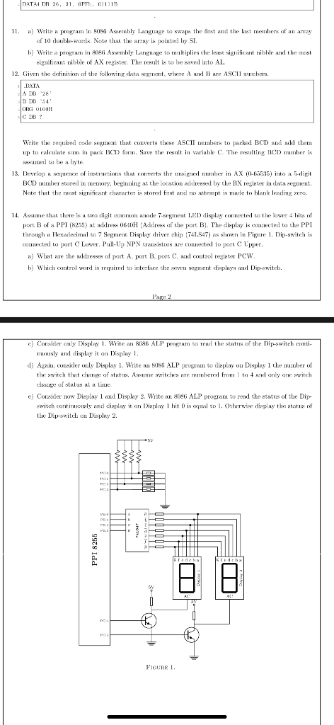 11. it) Write a program in 506 A Asembly langgag! to