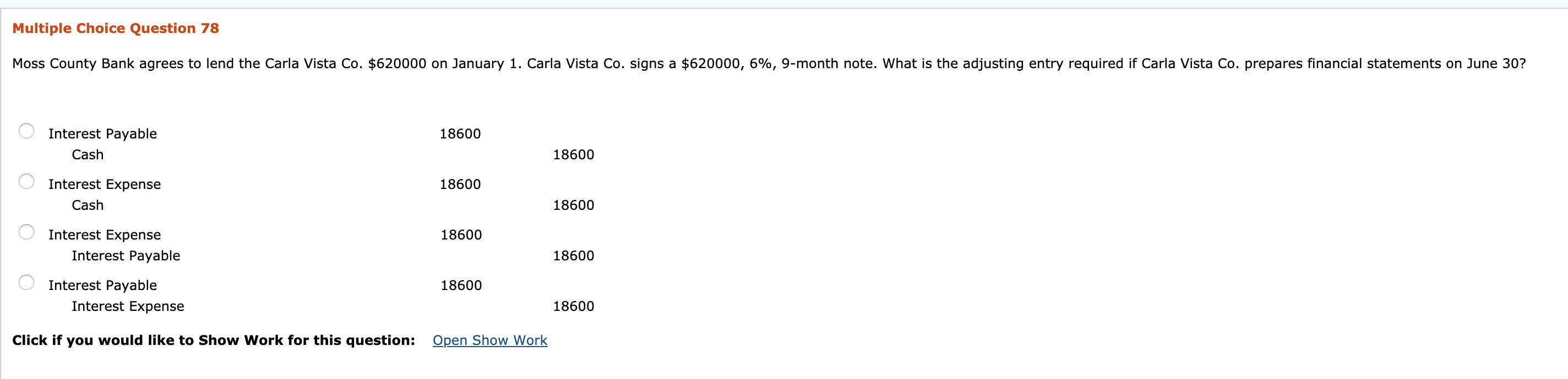 Multiple Choice Question 78 Moss County Bank agrees to lend the