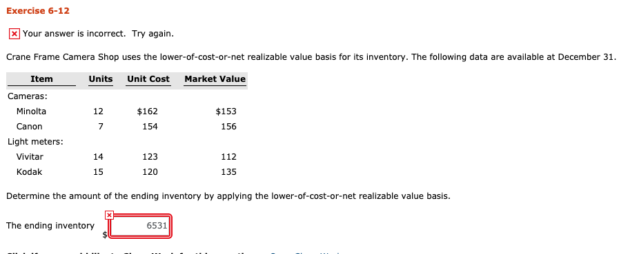  Exercise 6-12 Your answer is incorrect. Try again Crane Frame Camera