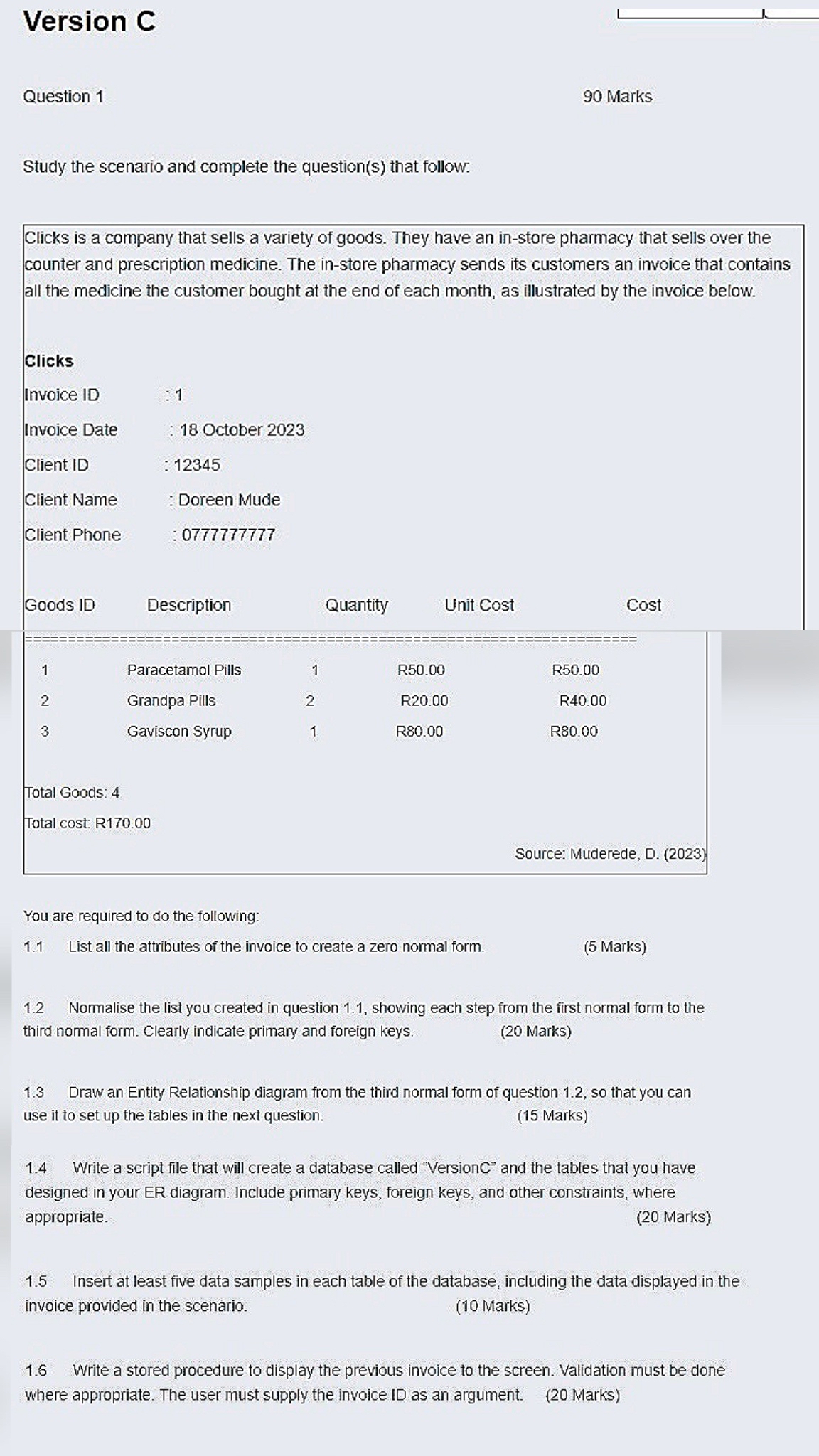  Version C Question 1 90 Marks Study the scenario and complete