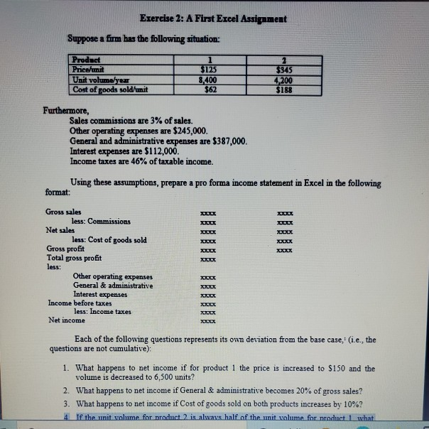  Exercise 2: A First Excel Assignment Suppose a firm has the