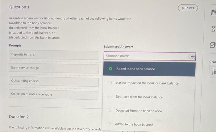 choose a match for each one Question 1 4 Points Regarding a