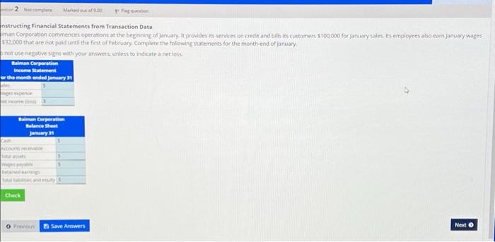  2 Not complete Marked out of 9.00 Flag question instructing Financial