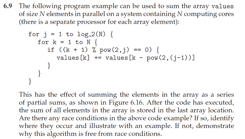  6.9 The following program example can be used to sum the