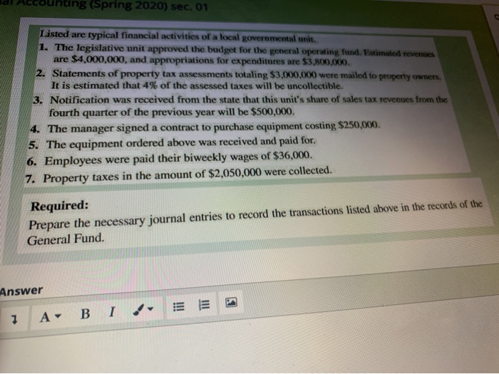  ating (Spring 2020) sec. 01 Listed are typical financial activities of