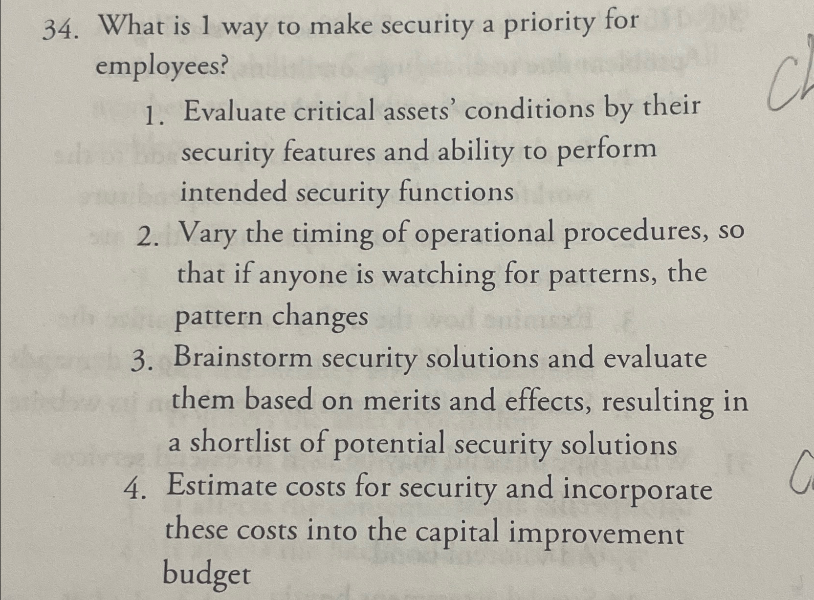  What is 1 way to make security a priority for employees?
