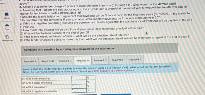 Terences c. What would be the interest portion of the payment scheduled