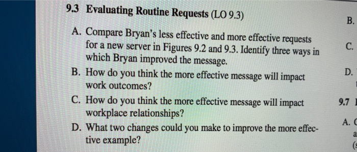  9.3 Evaluating Routine Requests (LO 9.3) B. C. D. A. Compare