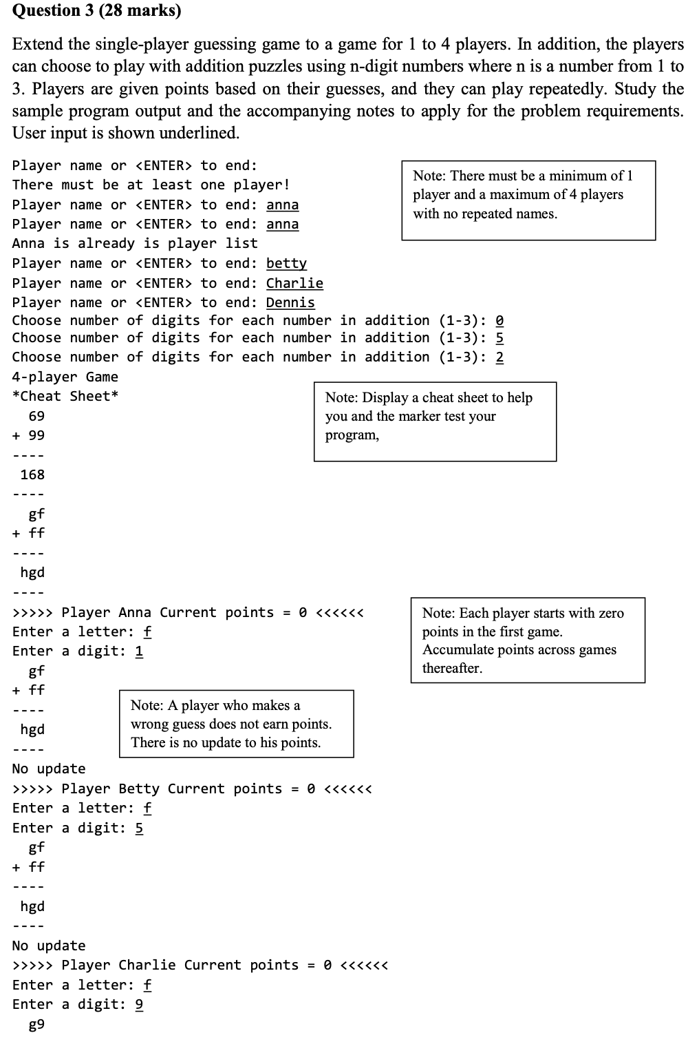 Question 3 (28 marks) Extend the single-player guessing game to a