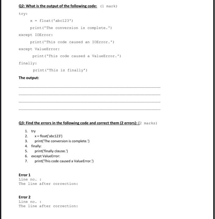 Q3: Find the errors in the following code and correct them