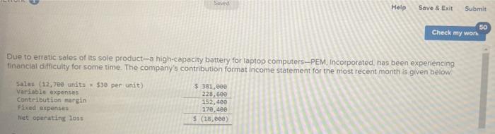  Saved Help Save & Exit Submit 50 Check my work Due