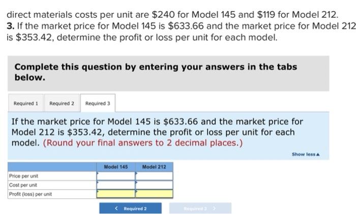 these two manufacturing proces and the production support process follow. Process Activity