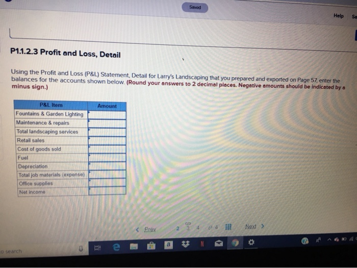 Project 1.1 The following information applies to the questions displayed below) Larry's