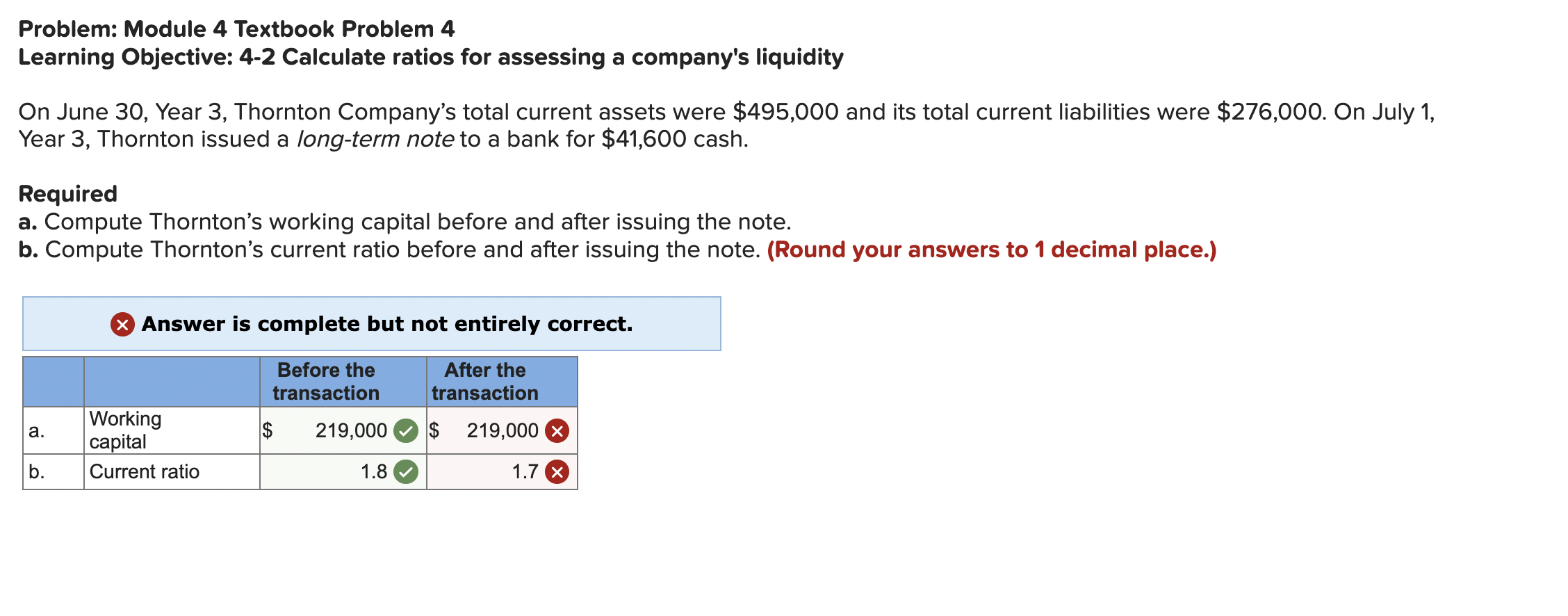  Problem: Module 4 Textbook Problem 4 Learning Objective: 4-2 Calculate ratios