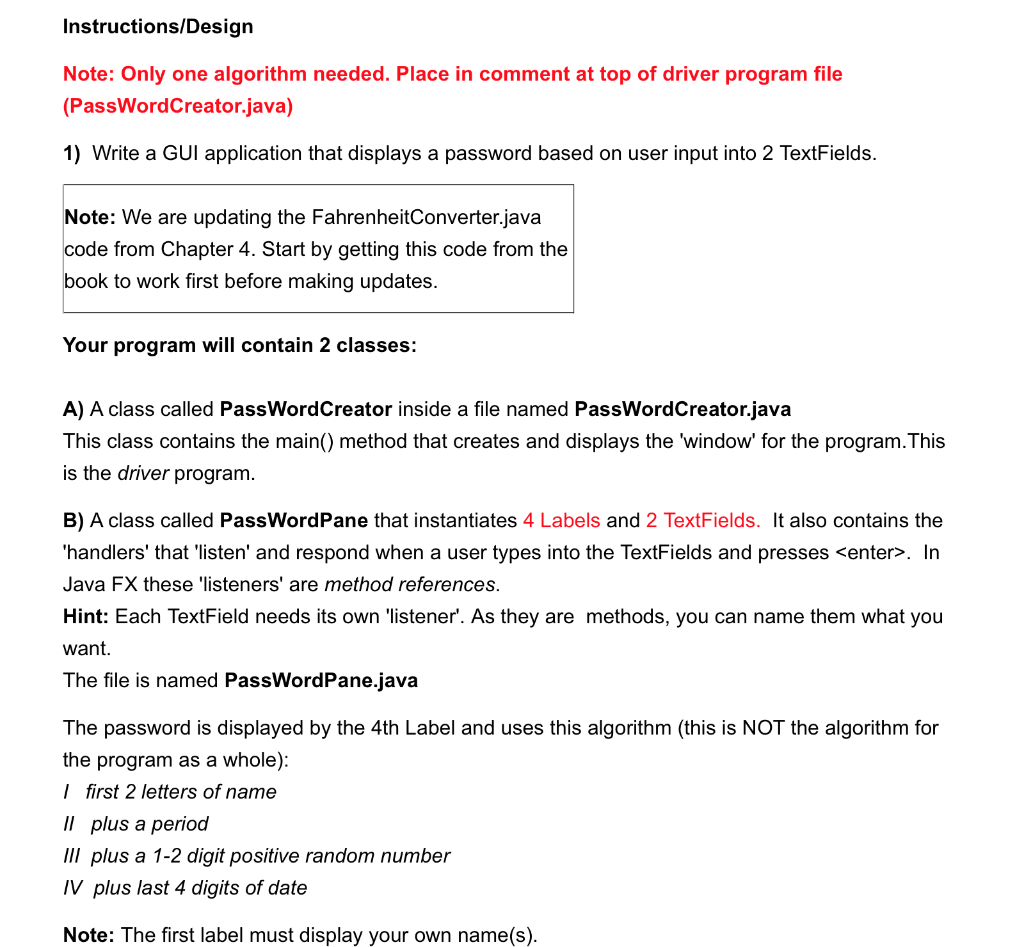 Write a GUI application that displays a password based on user input